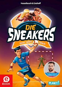 Die Sneakers 4: Einer spielt falsch - Birgit Hasselbusch - E-Book