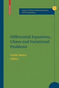 Differential Equations, Chaos and Variational Problems -  - E-Book
