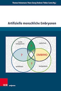 Artifizielle menschliche Embryonen - - E-Book