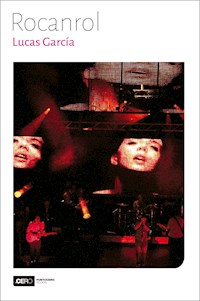 Rocanrol - Lucas García - E-Book