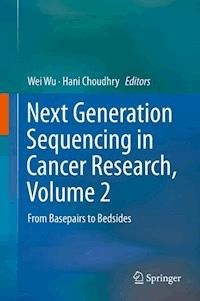 Next Generation Sequencing in Cancer Research, Volume 2 -  - E-Book