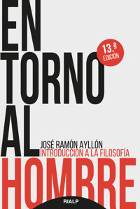 En torno al hombre - José Ramón Ayllón - E-Book