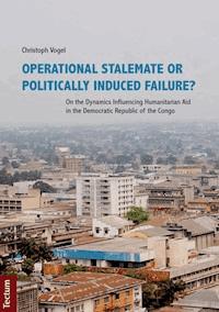 Operational Stalemate or Politically Induced Failure? - Christoph Vogel - E-Book