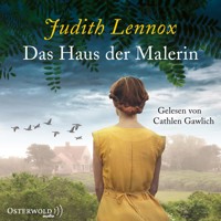 Das Haus der Malerin - Judith Lennox - Hörbuch