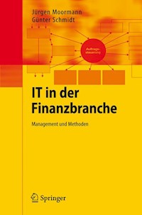 IT in der Finanzbranche - Jürgen Moormann - E-Book