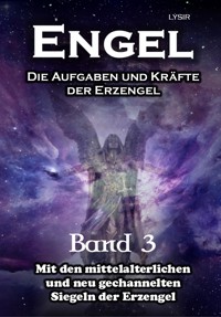 Engel - Band 3 - Frater LYSIR - E-Book