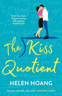 The Kiss Quotient - Helen Hoang - E-Book