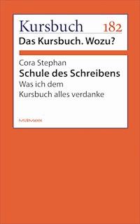Schule des Schreibens - Cora Stephan - E-Book