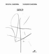 GOLD - Tankred Zaremba - E-Book