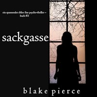 Sackgasse (Ein spannender Chloe Fine Psycho-Thriller – Buch 3) - Blake Pierce - Hörbuch