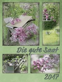 Die gute Saat (2017) - - E-Book