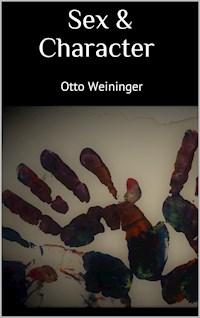Sex & Character - Otto Weininger - E-Book