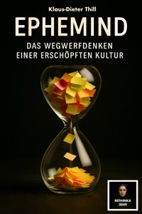 Ephemind - Klaus-Dieter Thill - E-Book