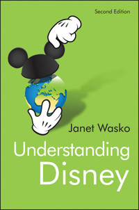 Understanding Disney - Janet Wasko - E-Book