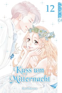 Kuss um Mitternacht 12 - Rin Mikimoto - E-Book