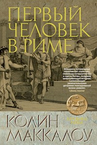 Первый Человек в Риме - Колин Маккалоу - E-Book