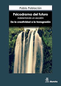 Psicodrama del futuro - Pablo Población - E-Book