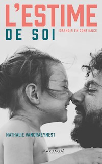 L'estime de soi - Nathalie Vancraeynest - E-Book