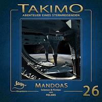 Takimo - 26 - Mandoas - Peter Liendl - Hörbuch
