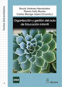 Organización y gestión del aula de Educación Infantil - David Jiménez Hernández - E-Book