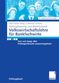 Volkwirtschaftslehre für Bankfachwirte - Meinolf Lombino - E-Book