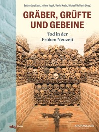 Gräber, Grüfte und Gebeine -  - E-Book