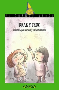 Krak y Croc - Concha López Narváez - E-Book
