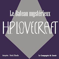 Le bateau mystérieux - Howard Phillips Lovecraft - Hörbuch