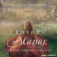 Croyden Manor - Verliebt, verlobt, Viscount: Georgina - Kajsa  Arnold - Hörbuch