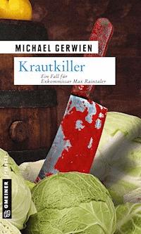 Krautkiller - Michael Gerwien - E-Book