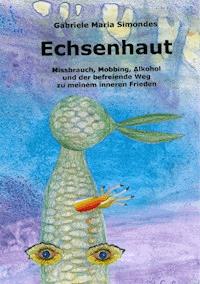 Echsenhaut - Gabriele Maria Simondes - E-Book