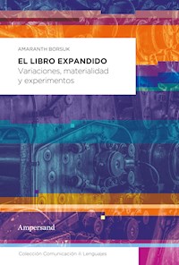 El libro expandido - Amaranth Borsuk - E-Book