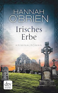Irisches Erbe - Hannah O'Brien - E-Book