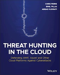 Threat Hunting in the Cloud - Chris Peiris - E-Book