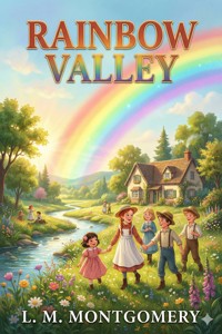 Rainbow Valley - L.M. Montgomery - E-Book