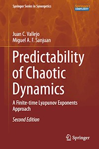 Predictability of Chaotic Dynamics - Juan C. Vallejo - E-Book