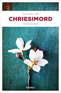 Chriesimord - Ina Haller - E-Book
