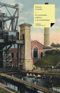 La economía política y el cristianismo - Zeferino González - E-Book
