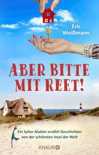 Aber bitte mit Reet! - Eric Weißmann - E-Book