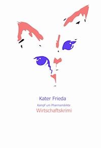 Kater Frieda - Gert Podszun - E-Book