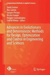 Advances in Evolutionary and Deterministic Methods for Design, Optimization and Control in Engineering and Sciences -  - E-Book