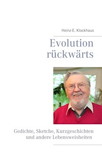 Evolution rückwärts - Heinz-E. Klockhaus - E-Book