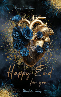 Happy End: For You - Romy Lee Stone - E-Book