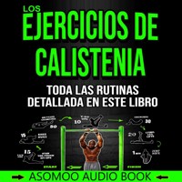 Los Ejercicios de Calistenia - Asomoo Ebooks - Hörbuch