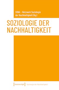 Soziologie der Nachhaltigkeit -  - kostenlos E-Book