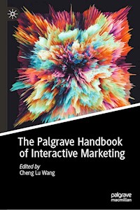 The Palgrave Handbook of Interactive Marketing -  - E-Book