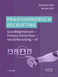Praxishandbuch Recruiting - Robindro Ullah - E-Book