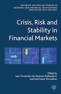Crisis, Risk and Stability in Financial Markets - - E-Book