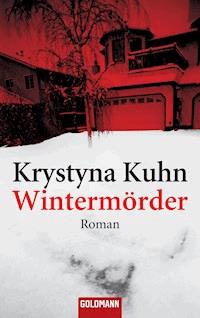 Wintermörder - Krystyna Kuhn - E-Book