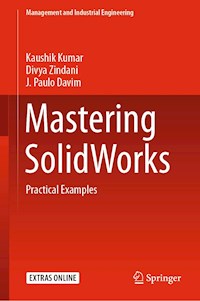 Mastering SolidWorks - Kaushik Kumar - E-Book